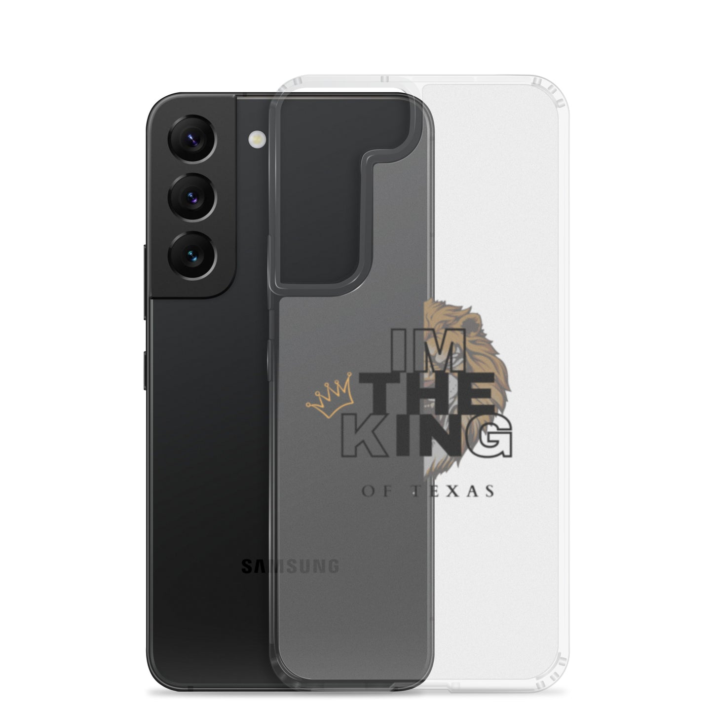 I'm the king of Texas Case for Samsung - Texy Pride