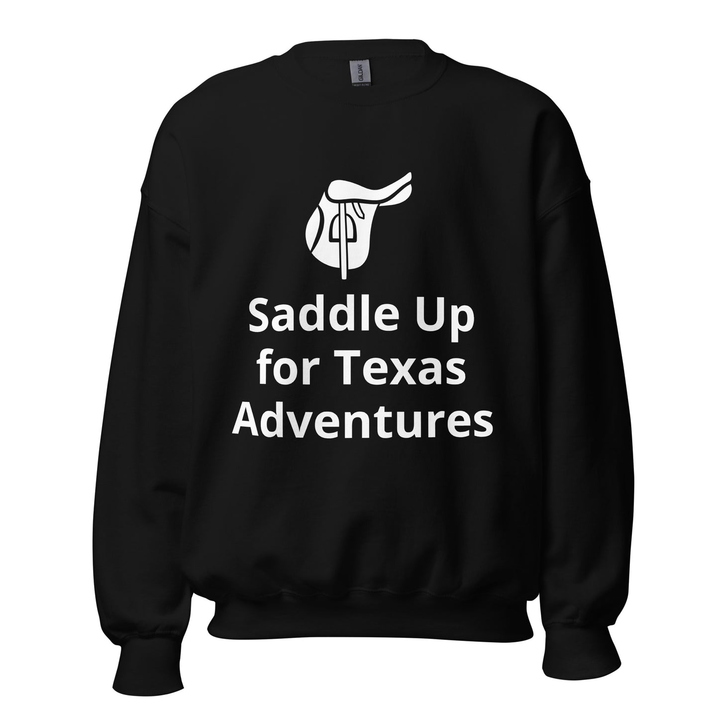 Saddle Up for Texas Adventures Sweatshirt - Texy Pride