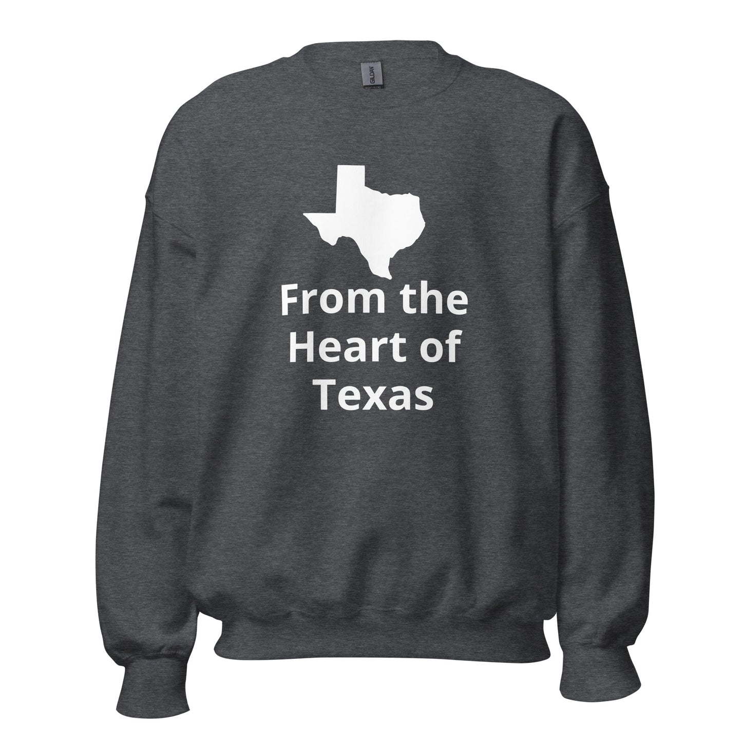 From the Heart of Texas Sweatshirt - Texy Pride