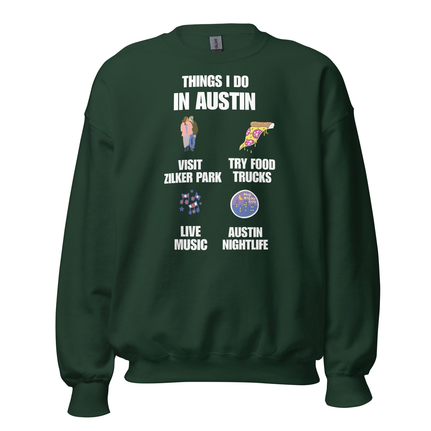 Things I Do in Austin Sweatshirt - Texy Pride