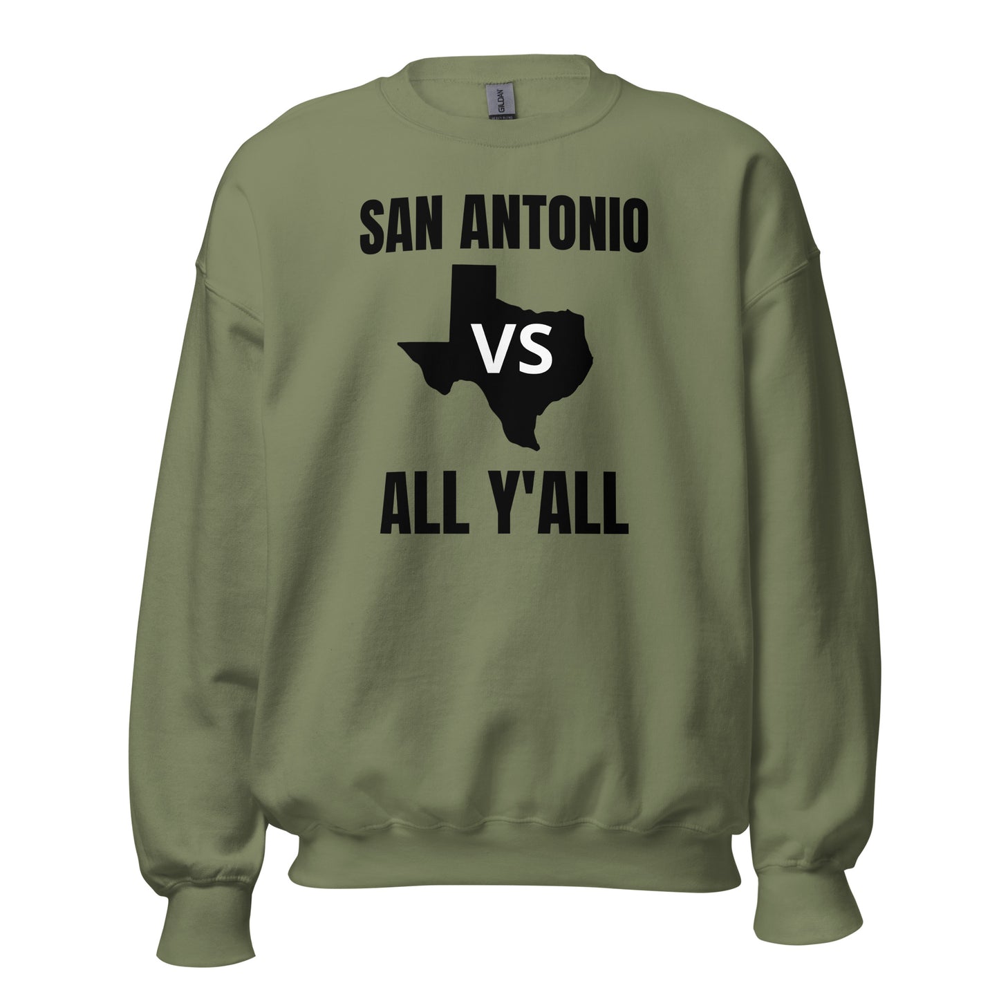 San Antonio Vs All Y'All Sweatshirt - Texy Pride