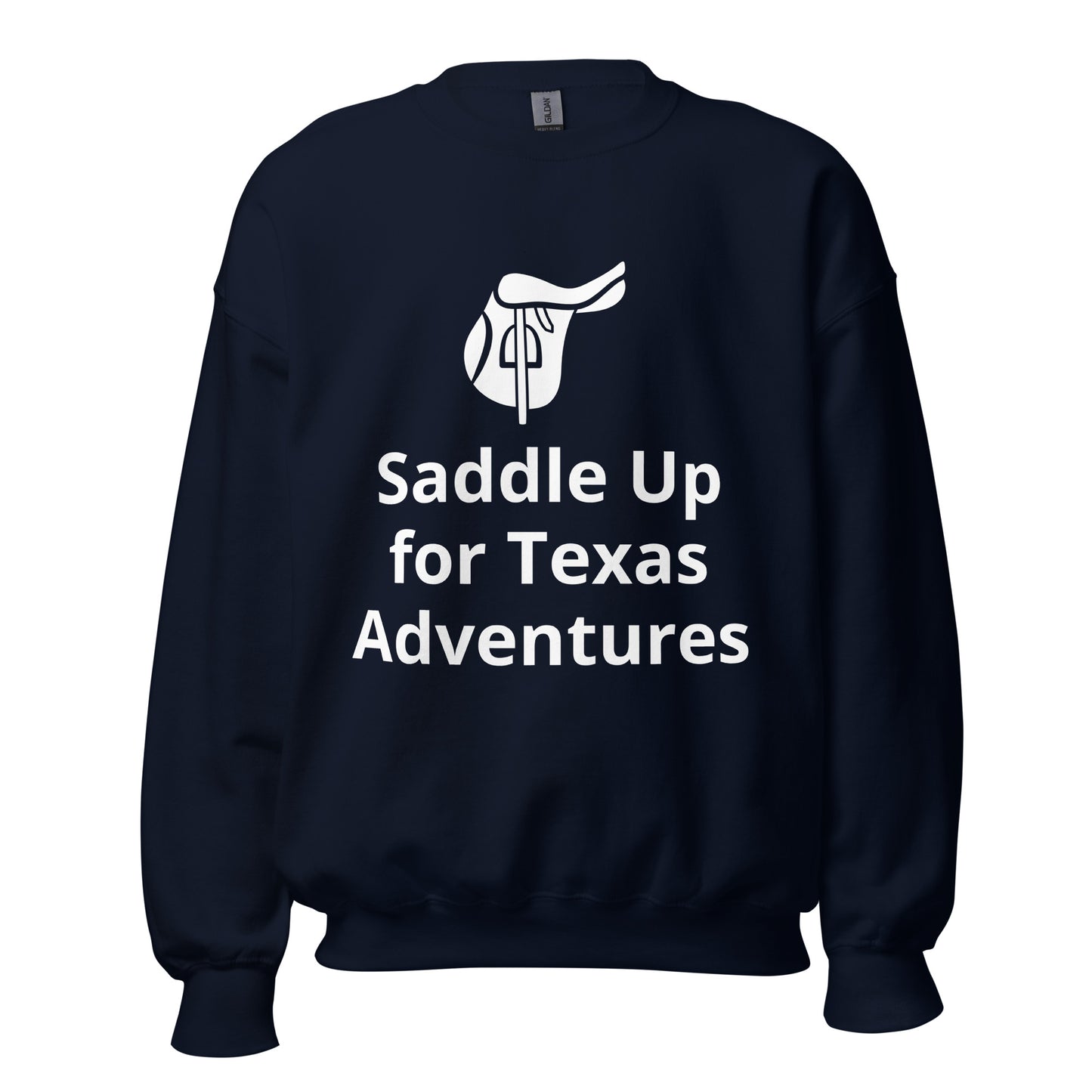 Saddle Up for Texas Adventures Sweatshirt - Texy Pride