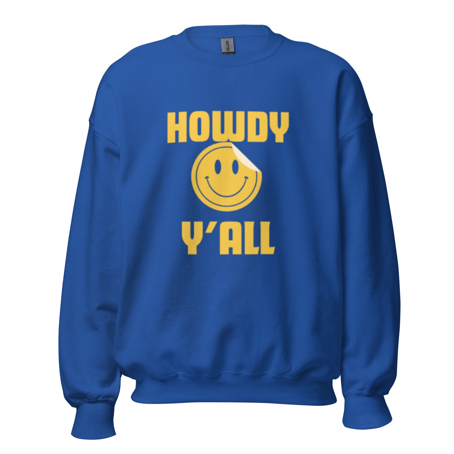 Howdy Y'all Sweatshirt - Texy Pride