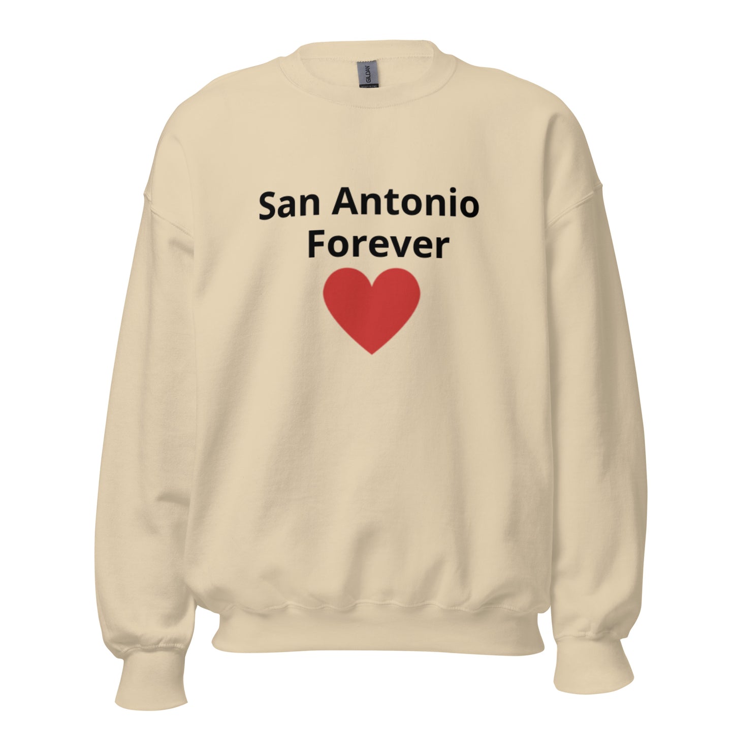San Antonio Forever Sweatshirt - Texy Pride