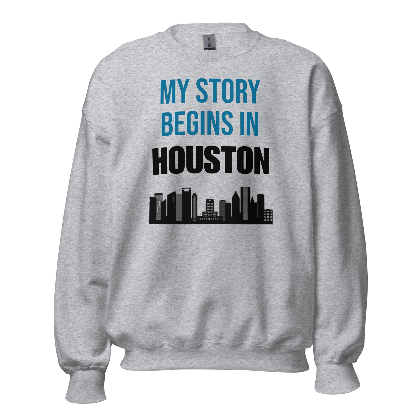 My Story Begins in Houston Sweatshirt - Texy Pride