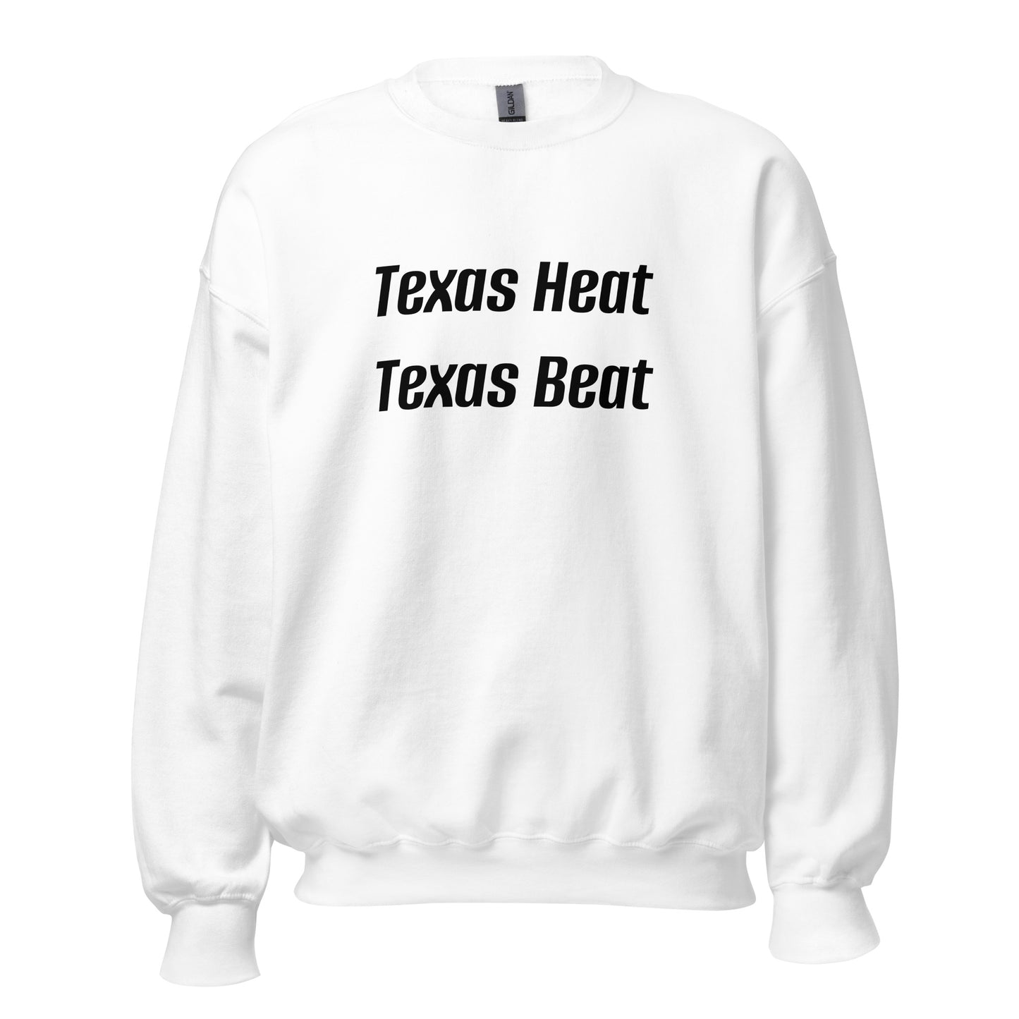 Texas Heat - Texas Beat Sweatshirt - Texy Pride