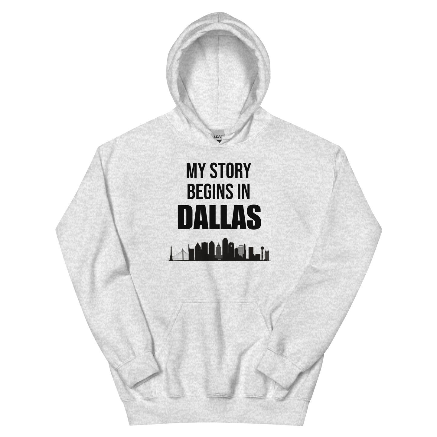 My Story Begins in Dallas Hoodie - Texy Pride