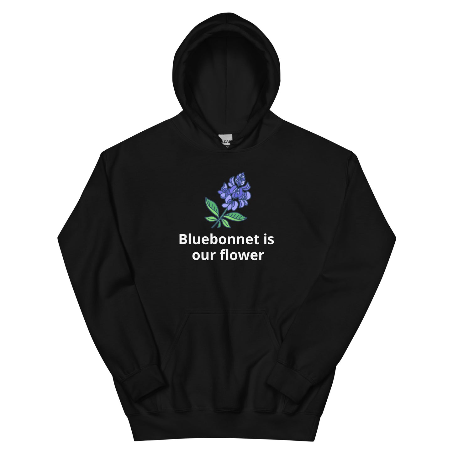 Bluebonnet is our flower Hoodie - Texy Pride
