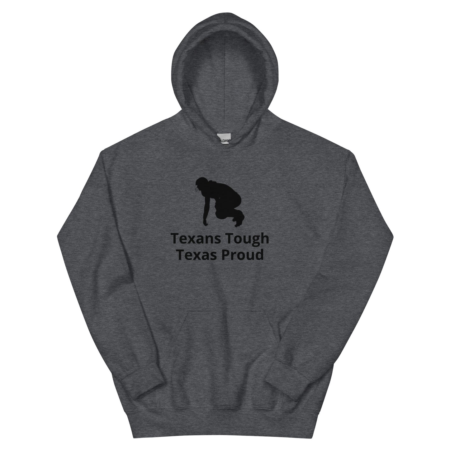 Texans Tough Texas Proud Hoodie - Texy Pride