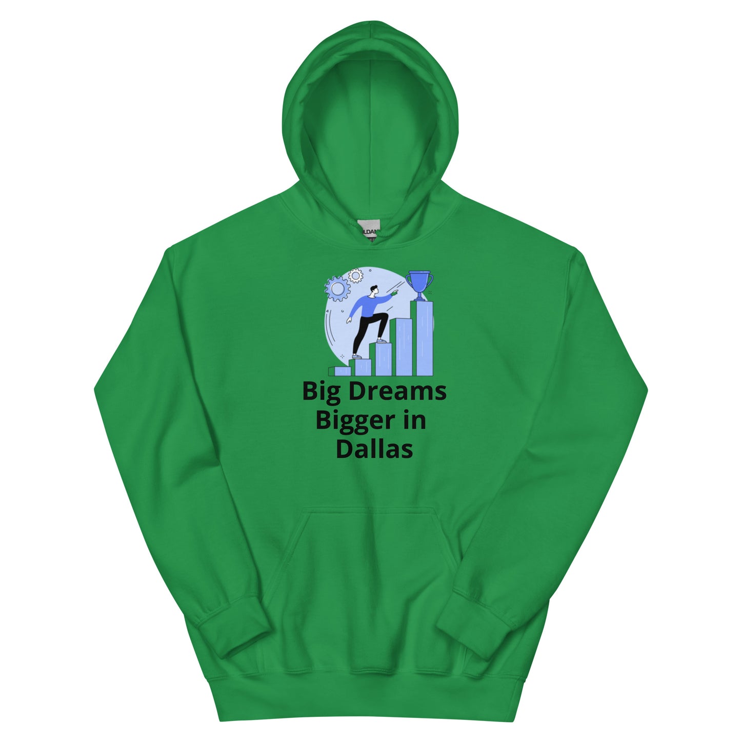 Big Dreams Bigger in Dallas Hoodie - Texy Pride
