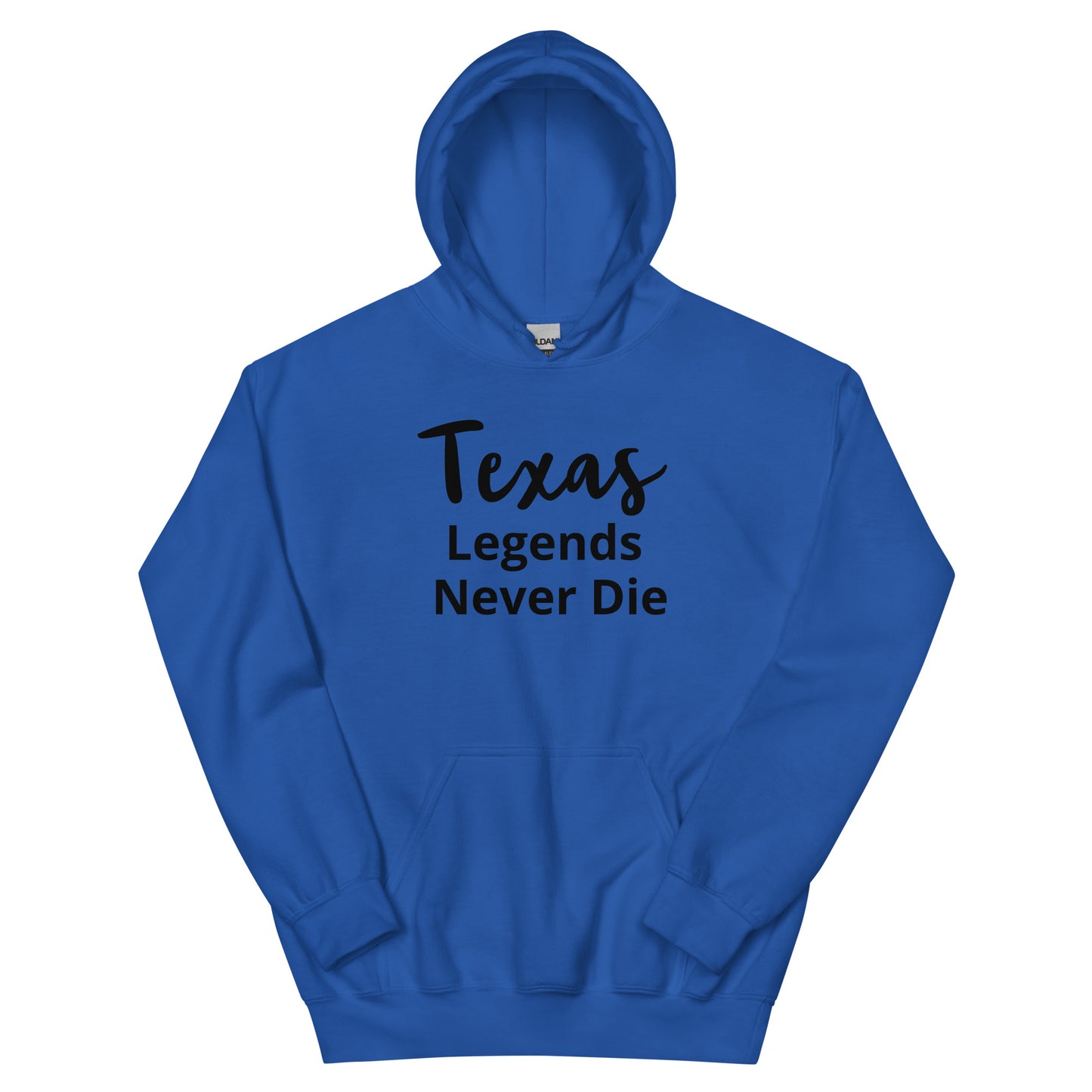 Texas Legends Never Die Hoodie - Texy Pride