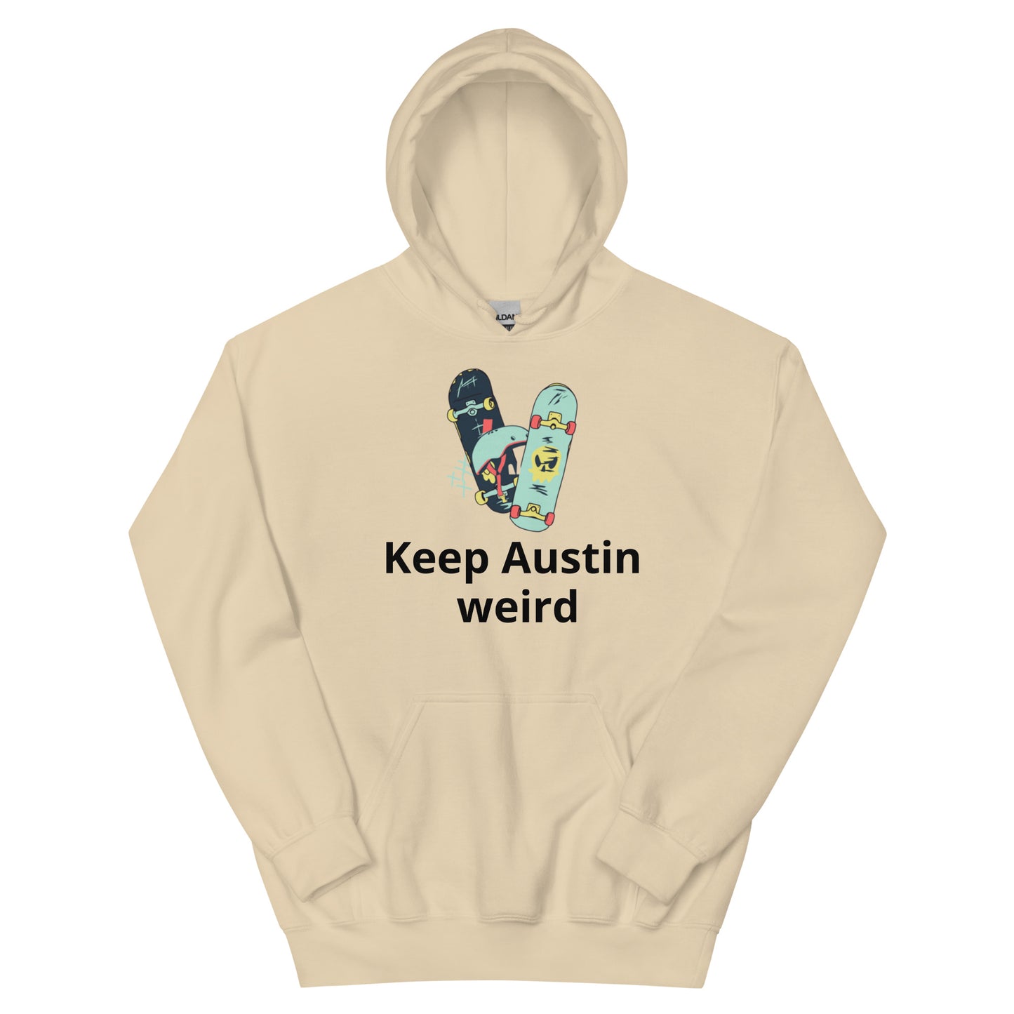 Keep Austin weird Hoodie - Texy Pride
