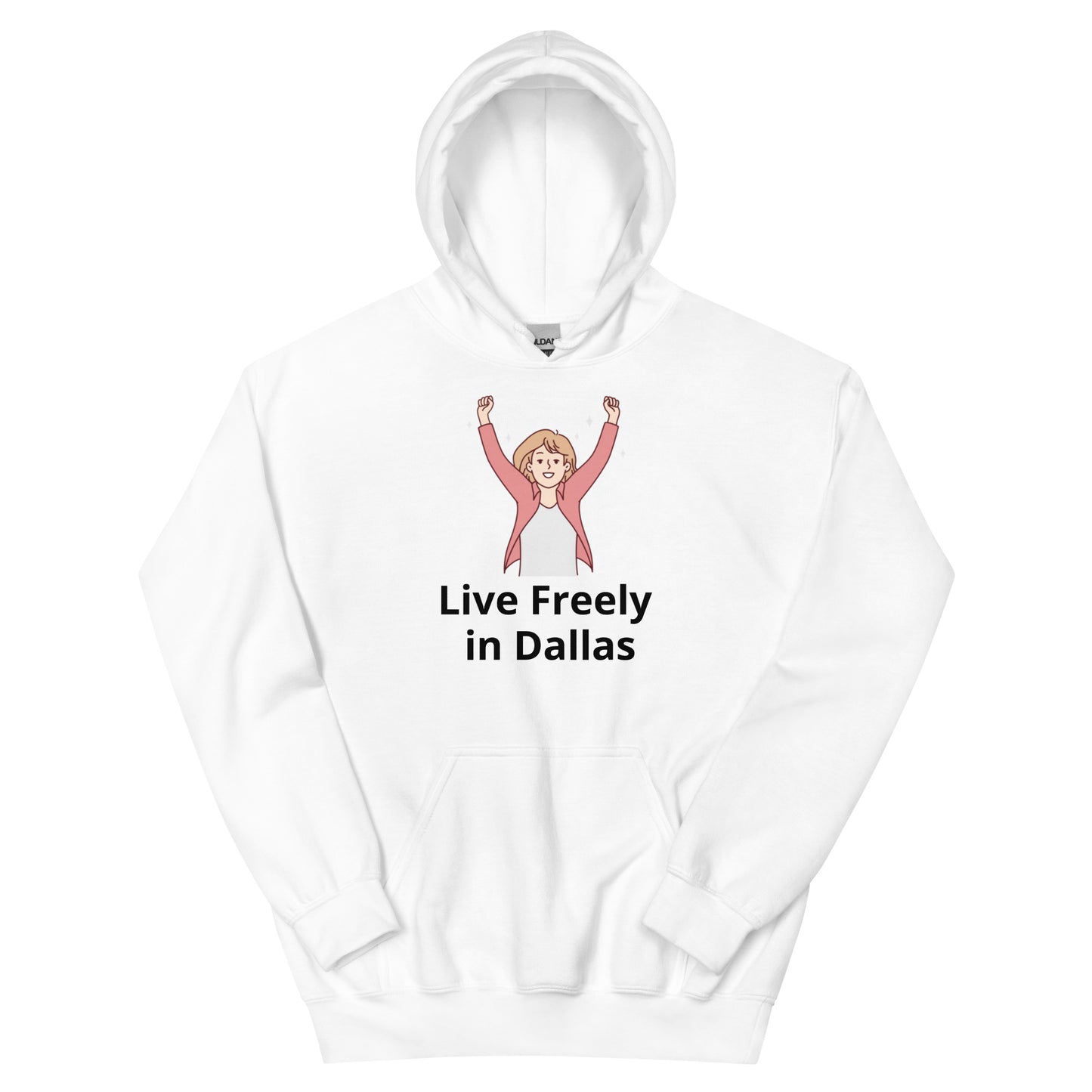 Live Freely in Dallas Hoodie - Texy Pride