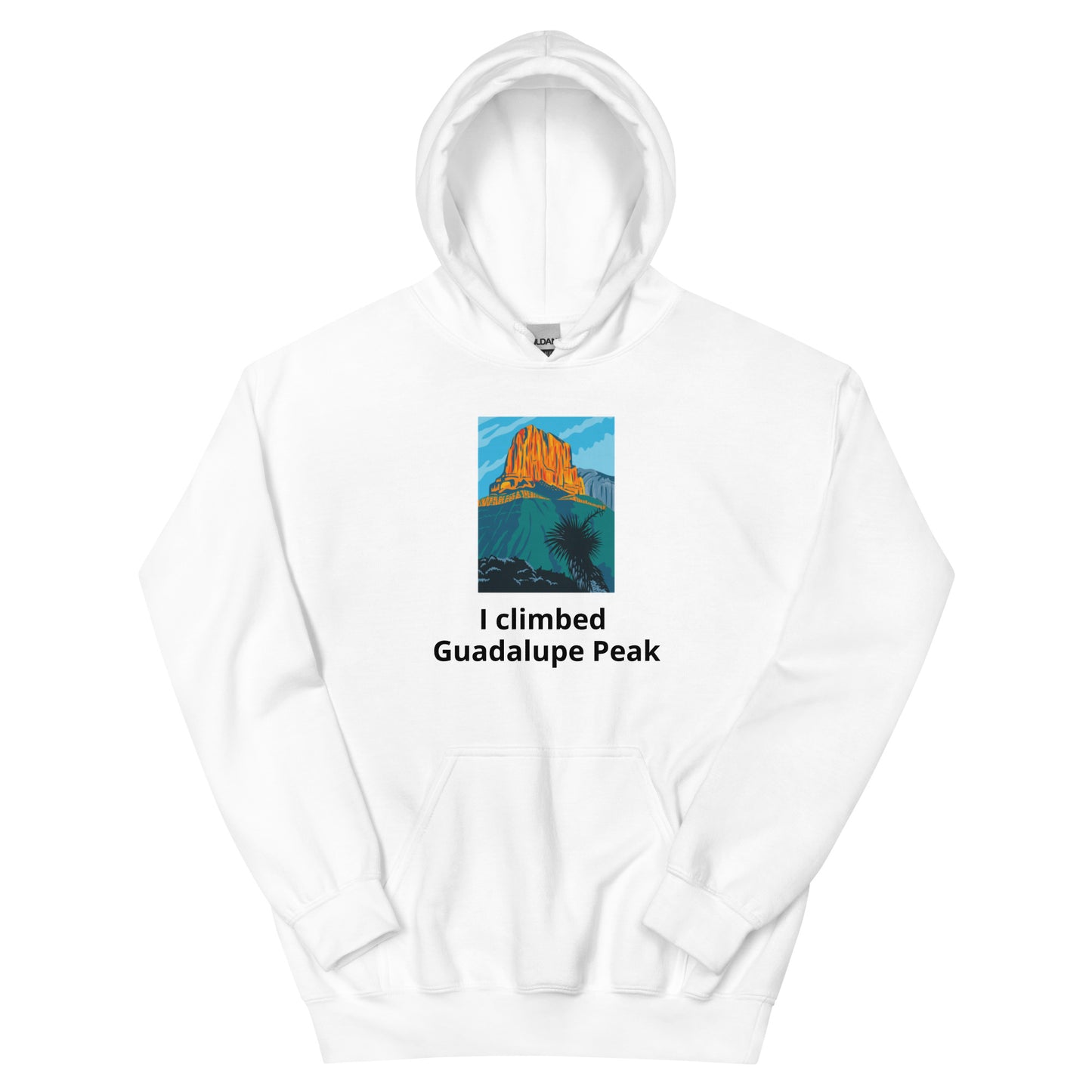 I climbed Guadalupe Peak Hoodie - Texy Pride