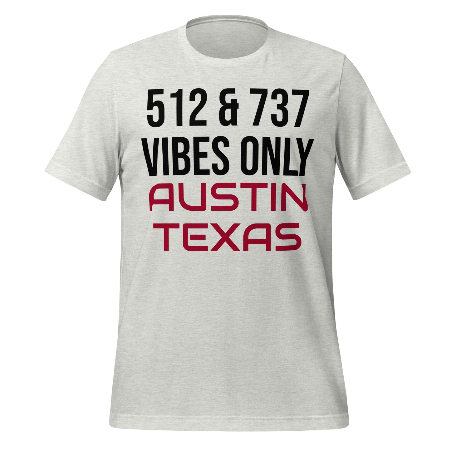 Austin Vibes Only T-Shirt - Texy Pride