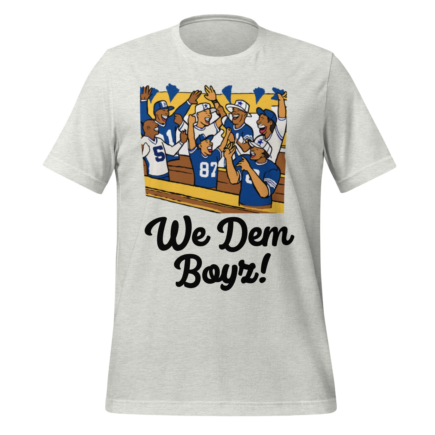 We Dem Boyz T-Shirt - Texy Pride