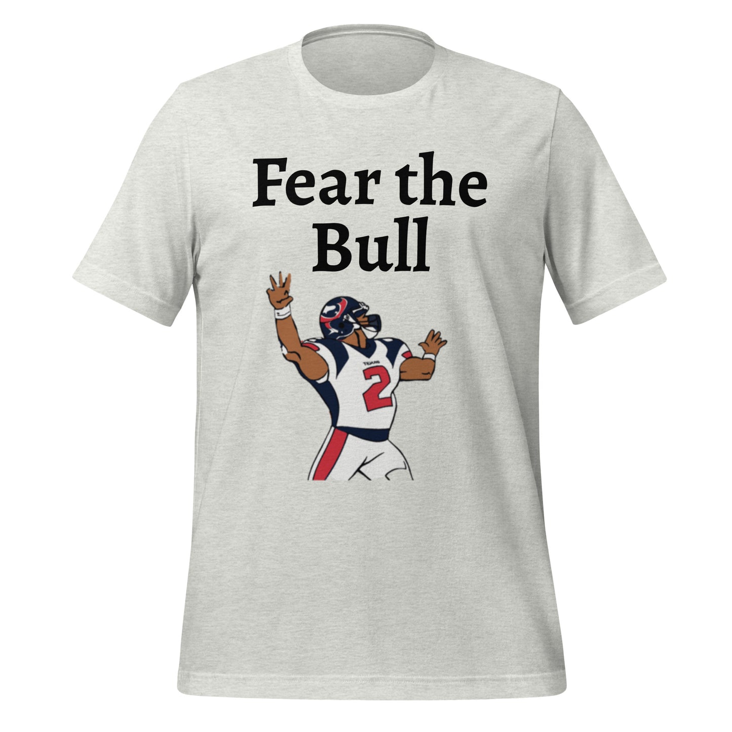 Fear the Bull T-Shirt - Texy Pride
