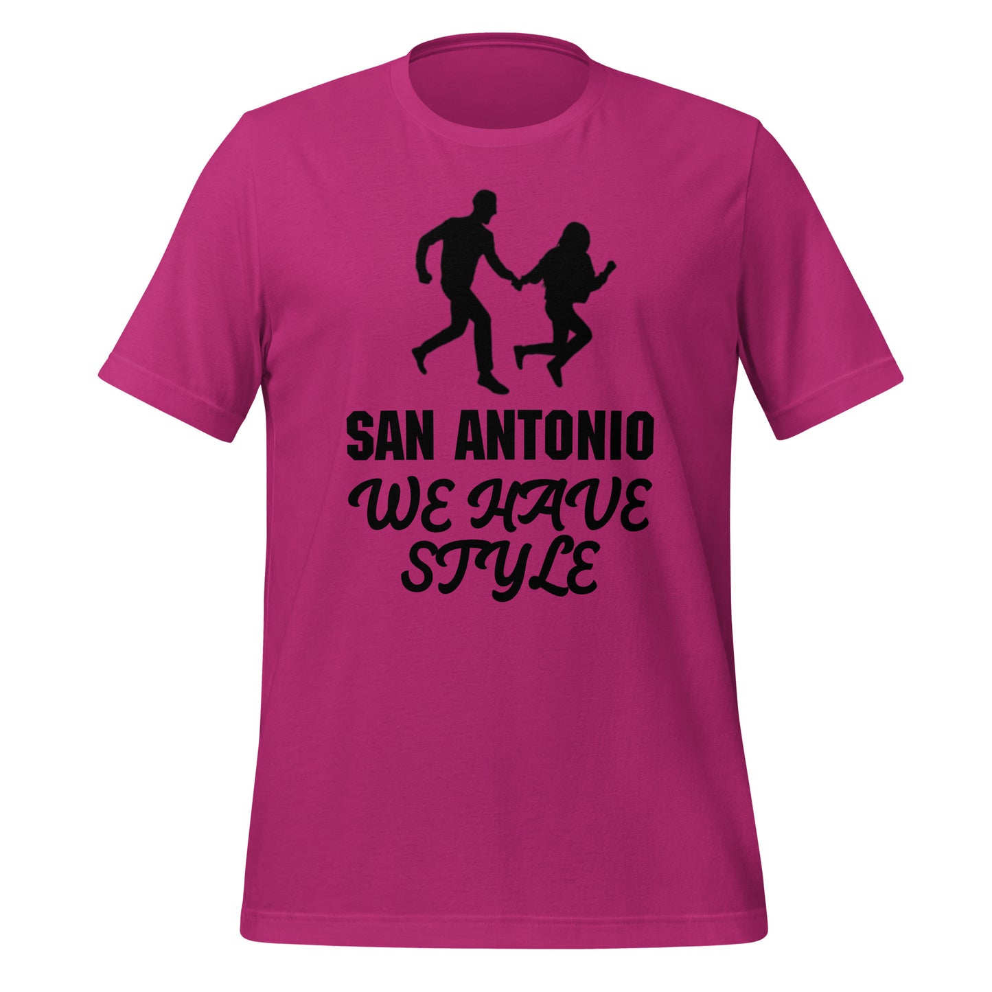 San Antonio We Have Style T-Shirt - Texy Pride