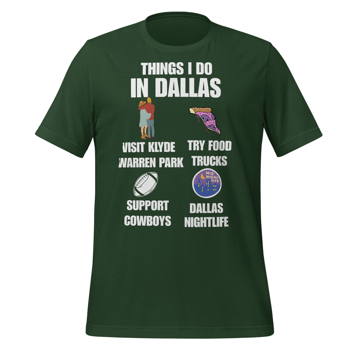 Things I Do in Dallas T-Shirt - Texy Pride