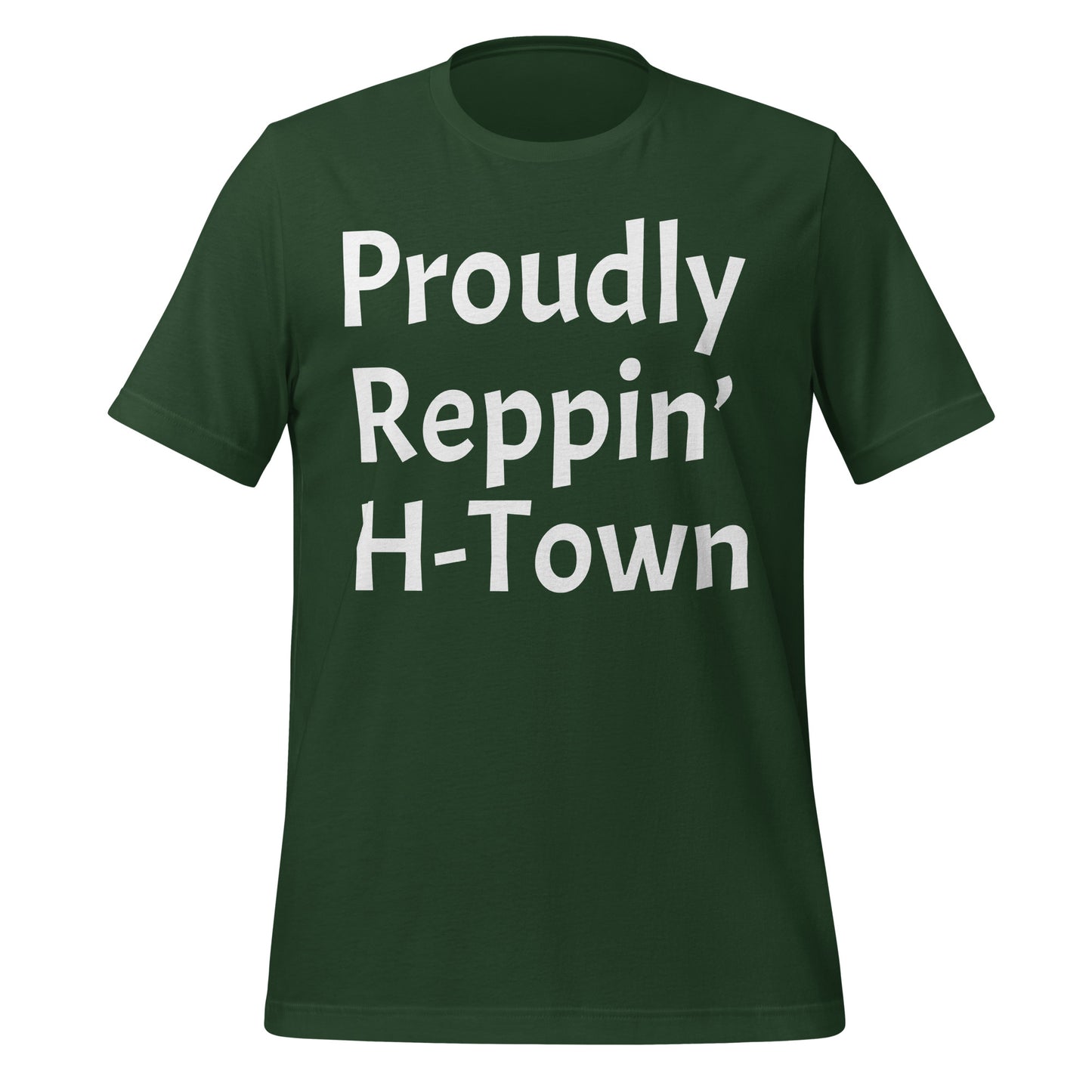 Proudly Reppin' H - Town T-Shirt - Texy Pride