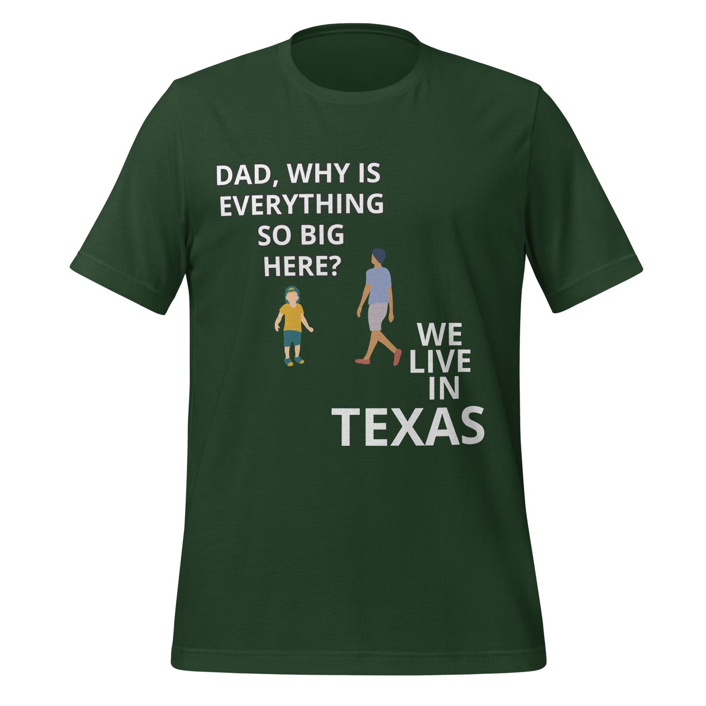 Everything Is Bigger in Texas T-Shirt - Texy Pride