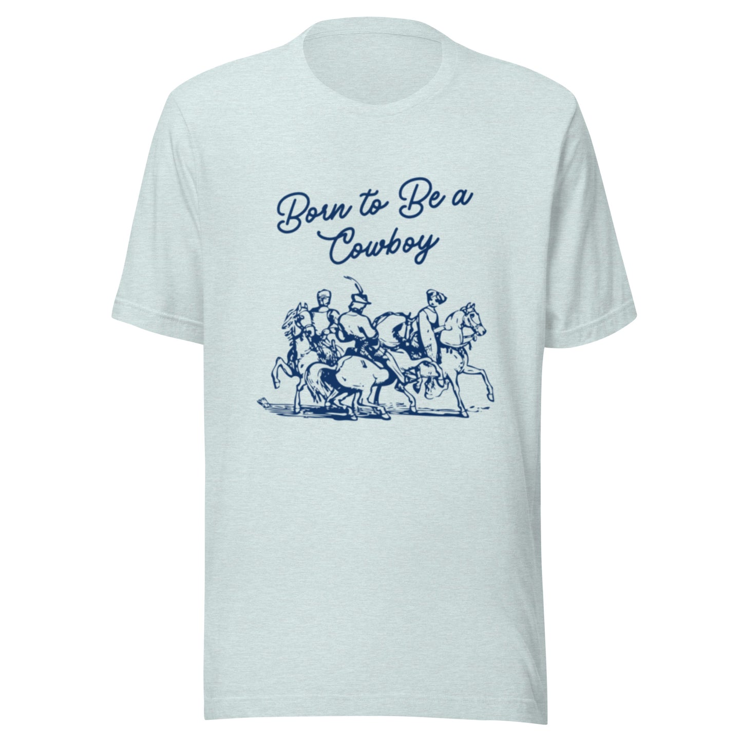 Born to be a cowboy T-Shirt - Texy Pride