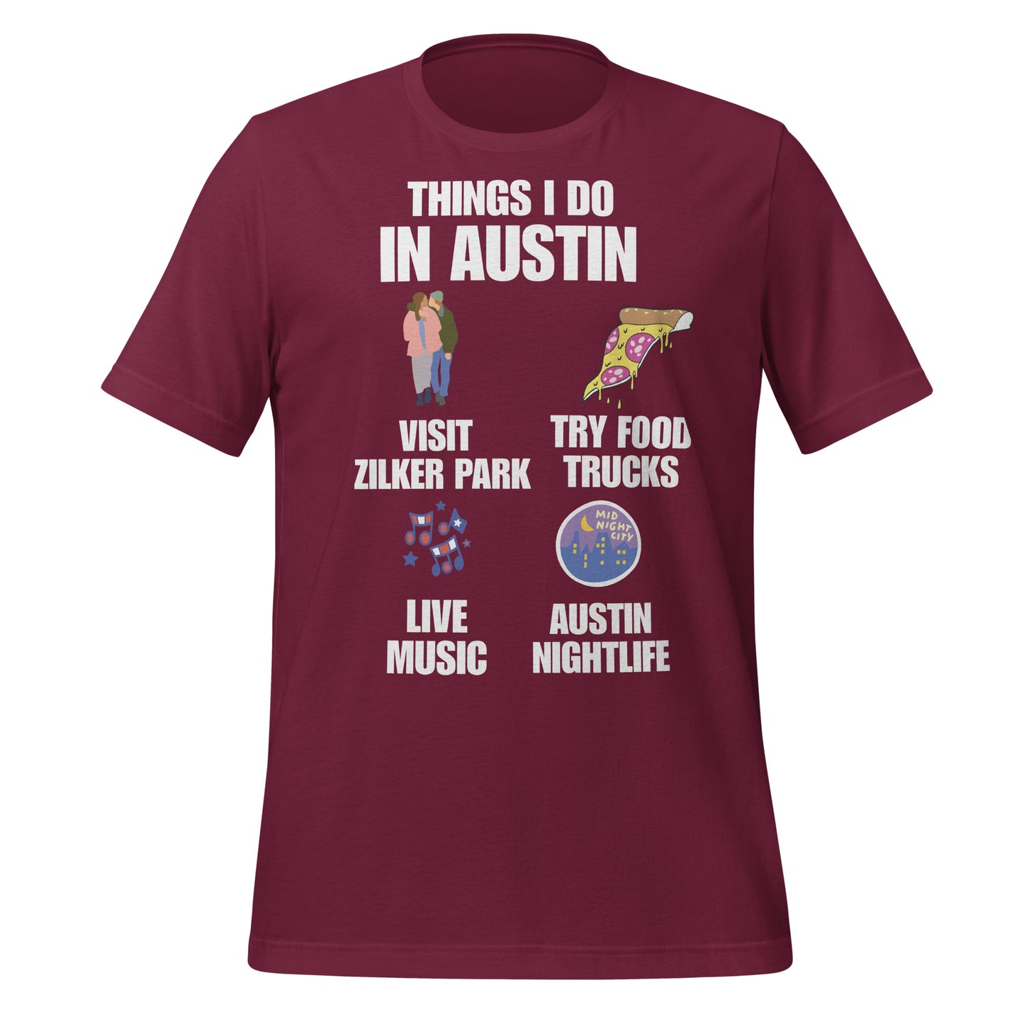 Things I Do in Austin T-Shirt - Texy Pride