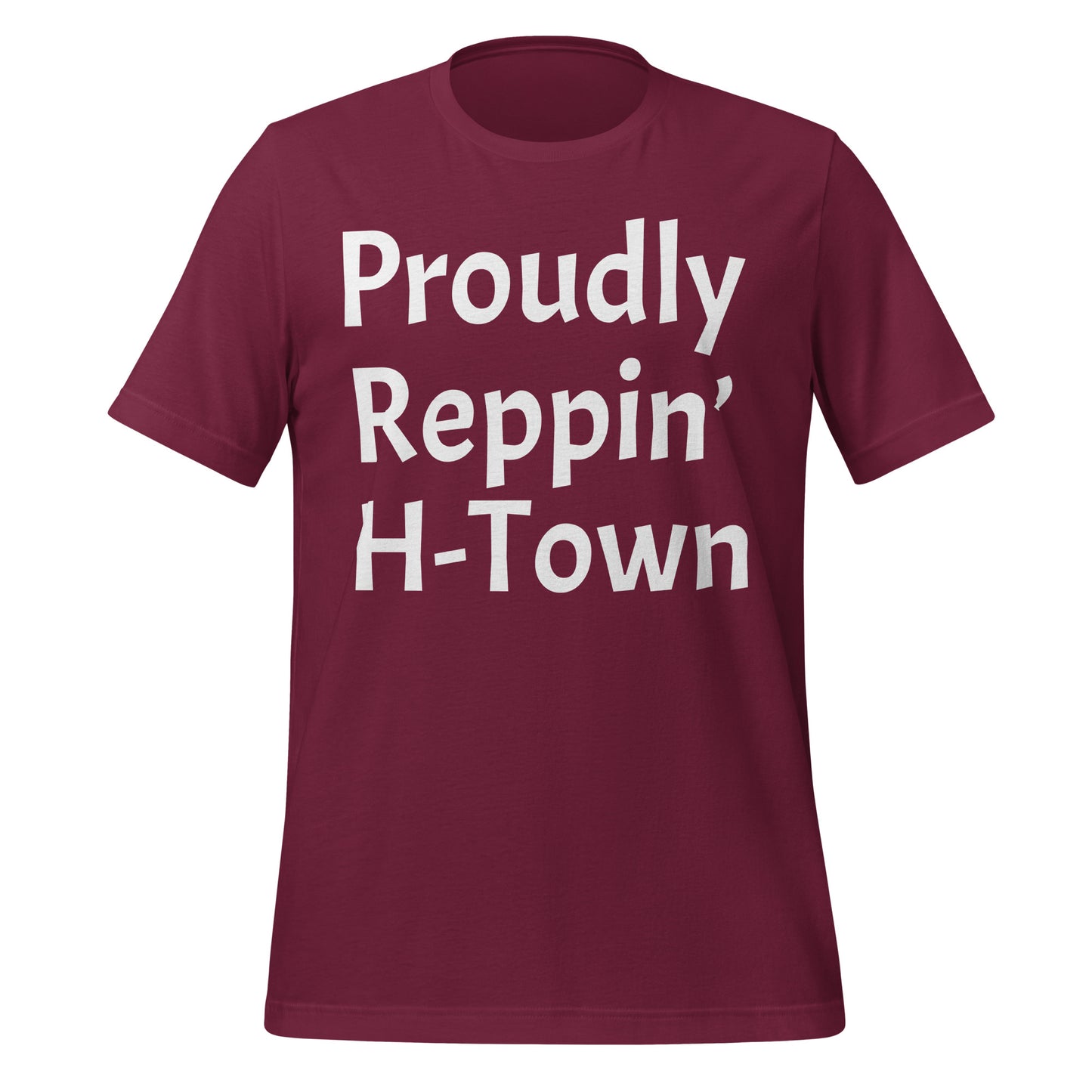 Proudly Reppin' H - Town T-Shirt - Texy Pride