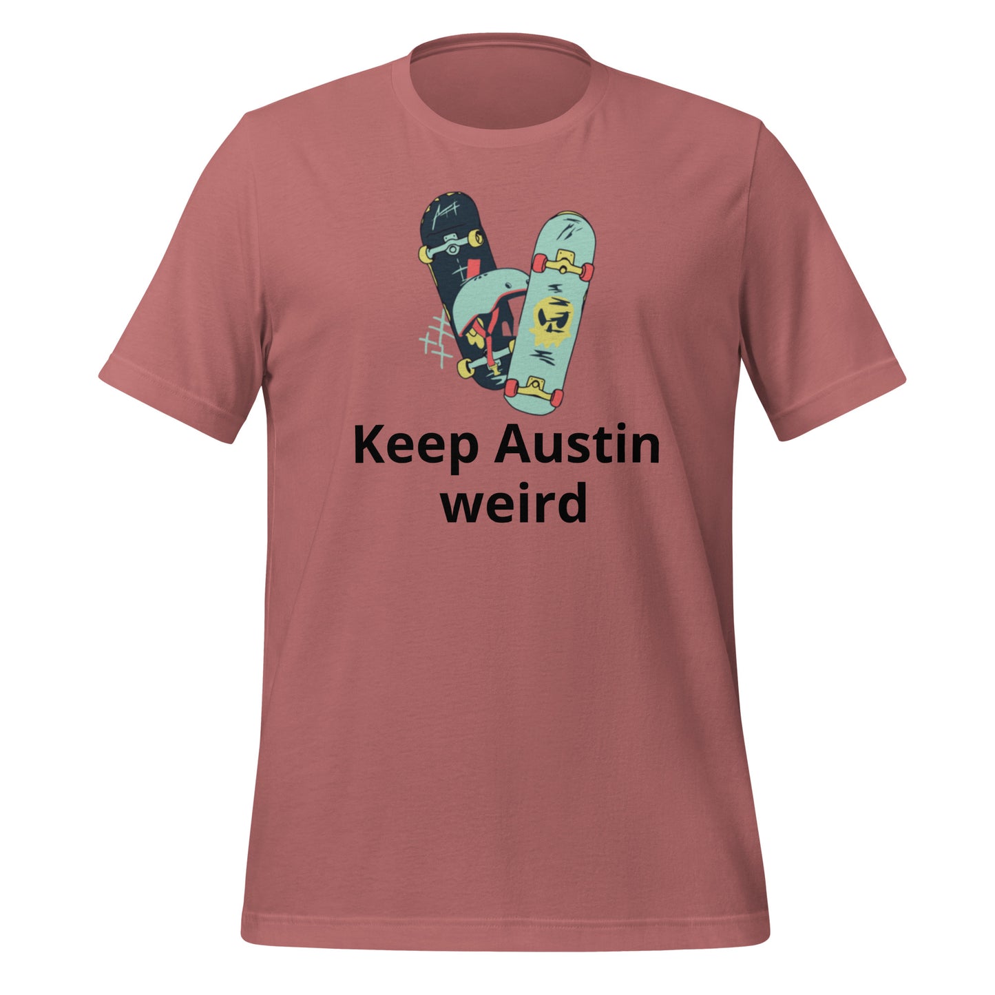 Keep Austin weird T-Shirt - Texy Pride