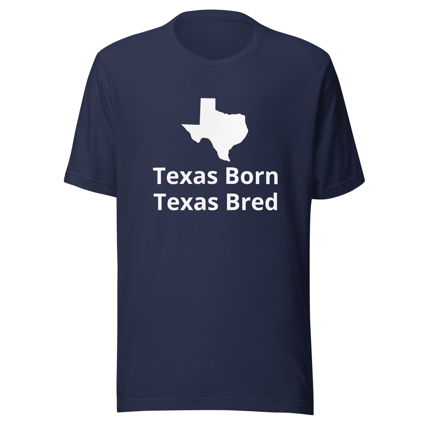 Texas Born - Texas Bred T-Shirt - Texy Pride