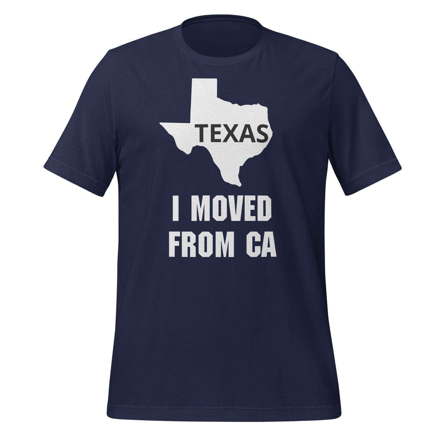 I moved from CA T-Shirt - Texy Pride