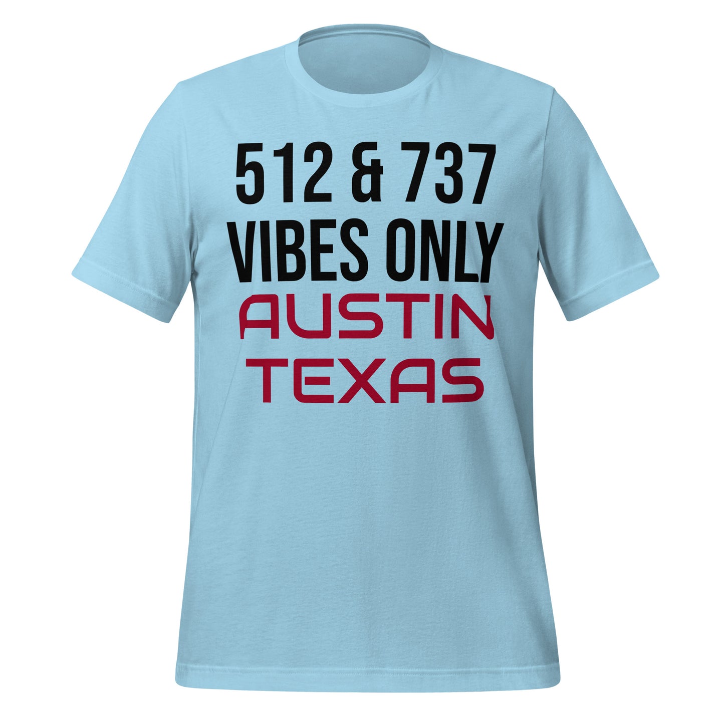 Austin Vibes Only T-Shirt - Texy Pride