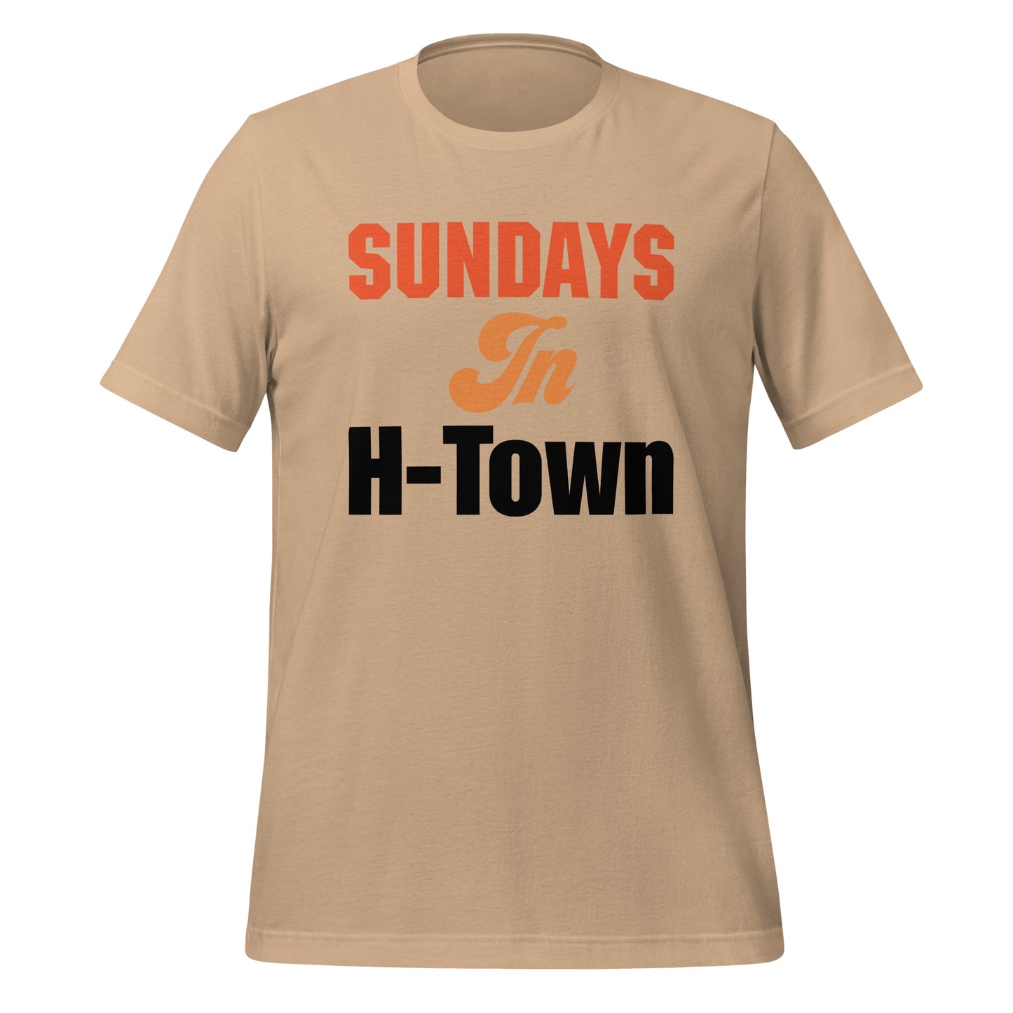 Sundays in H - Town T-Shirt - Texy Pride