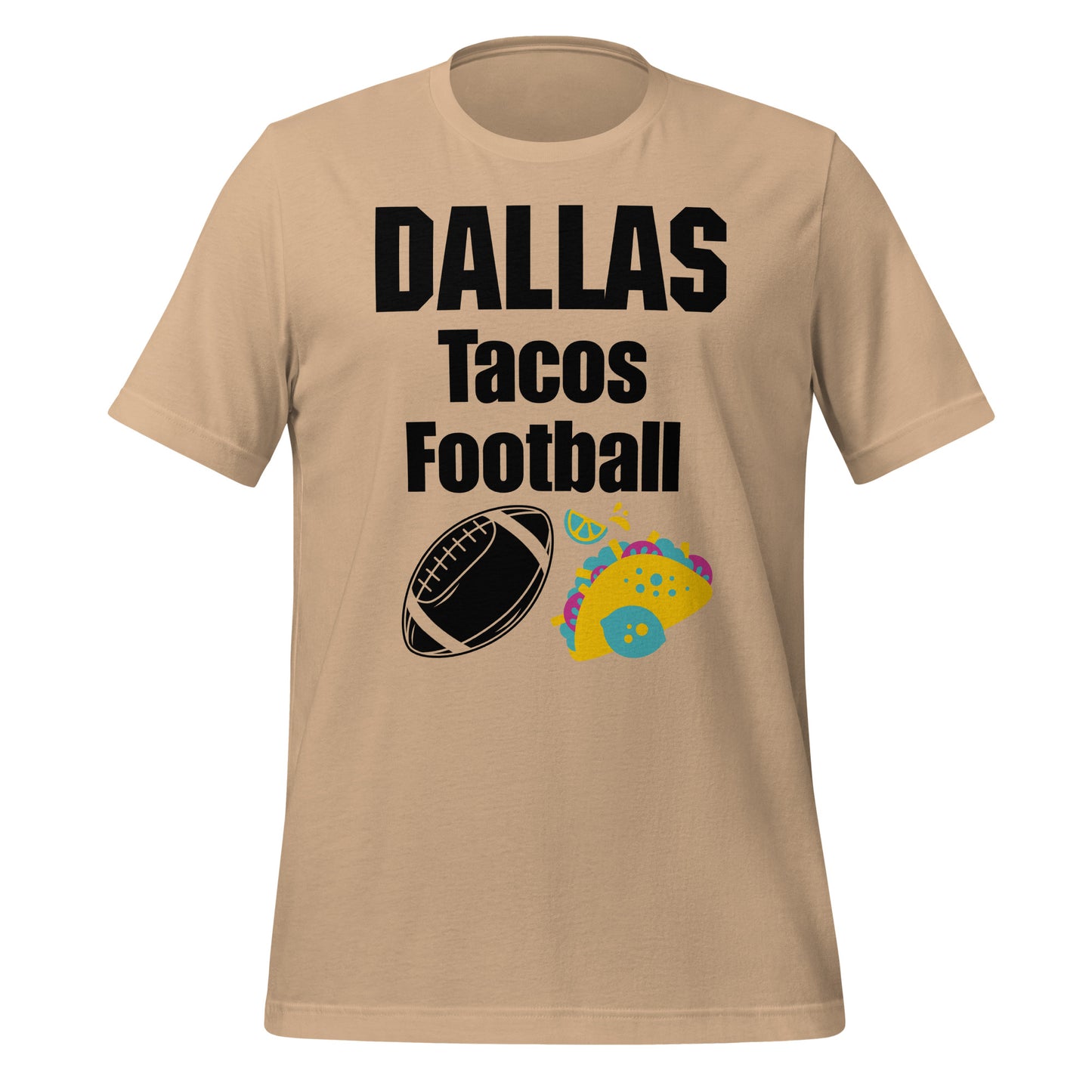 Dallas Tacos Football T-Shirt - Texy Pride