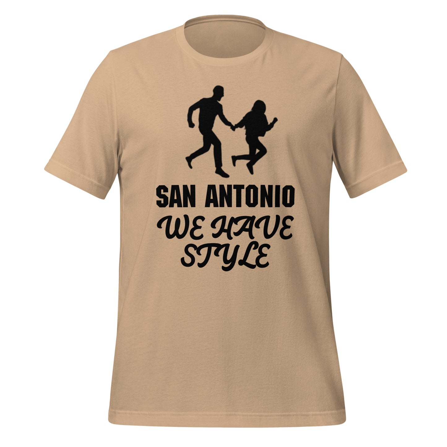 San Antonio We Have Style T-Shirt - Texy Pride