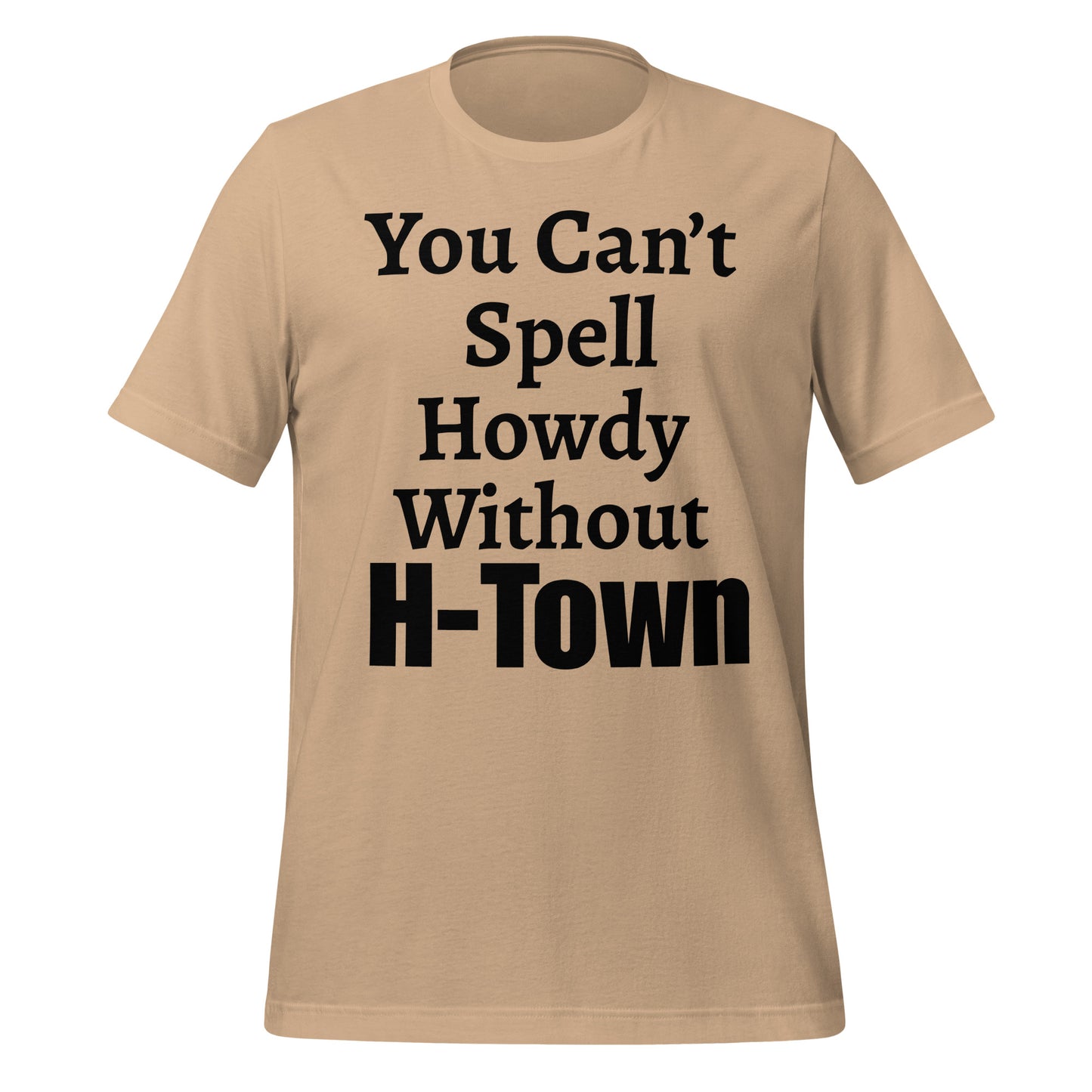 H - Town Howdy T-Shirt - Texy Pride