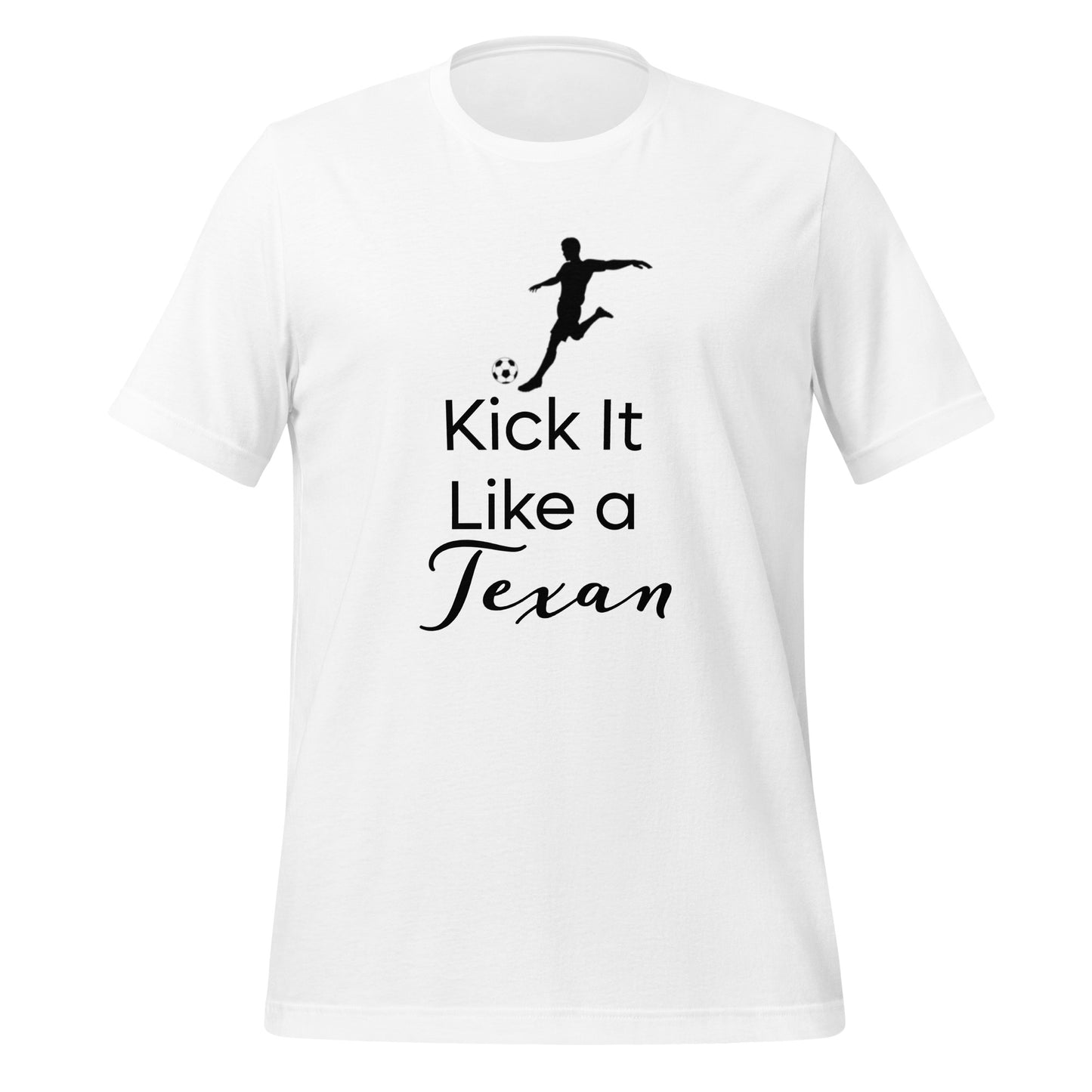 Kick It Like a Texan T-Shirt - Texy Pride
