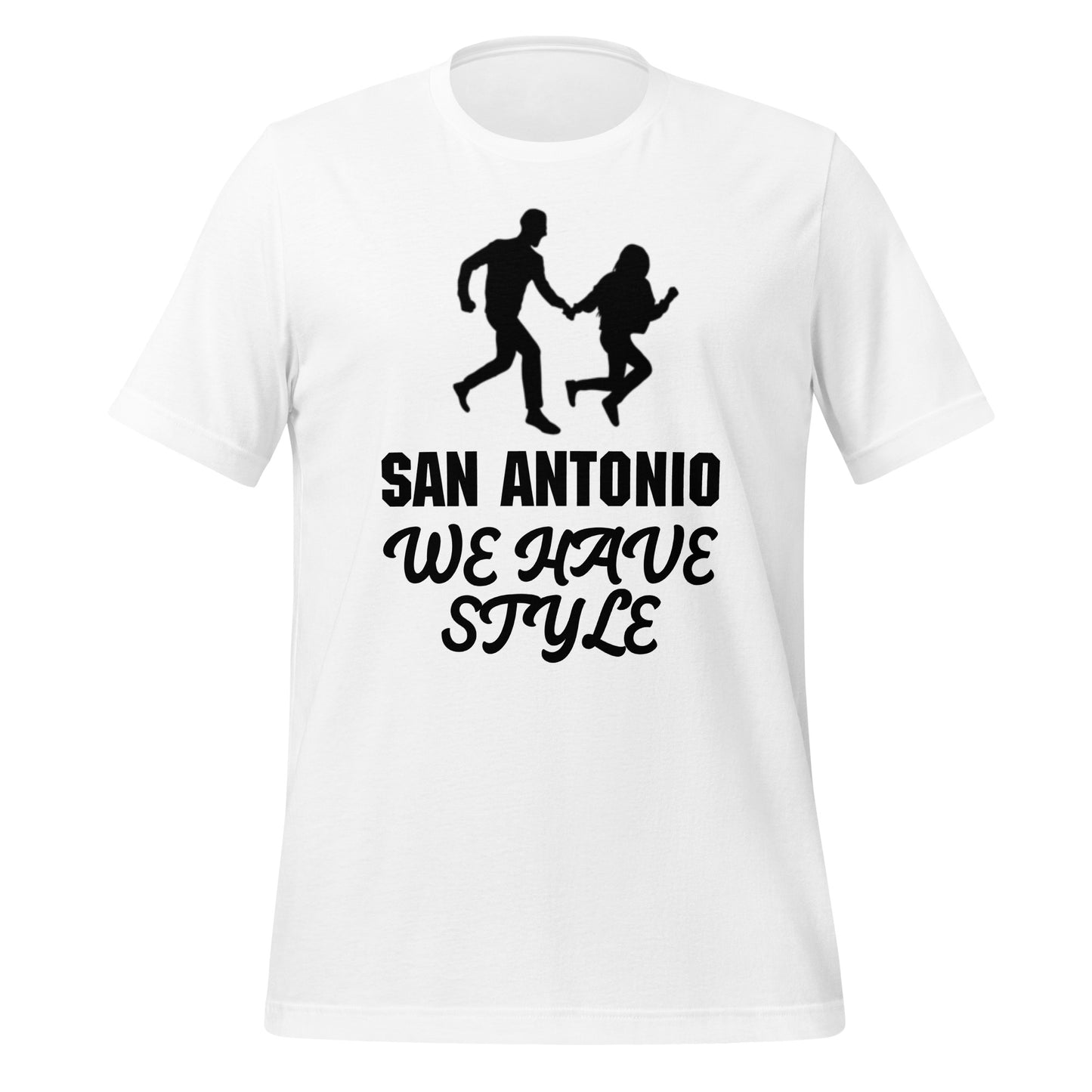 San Antonio We Have Style T-Shirt - Texy Pride