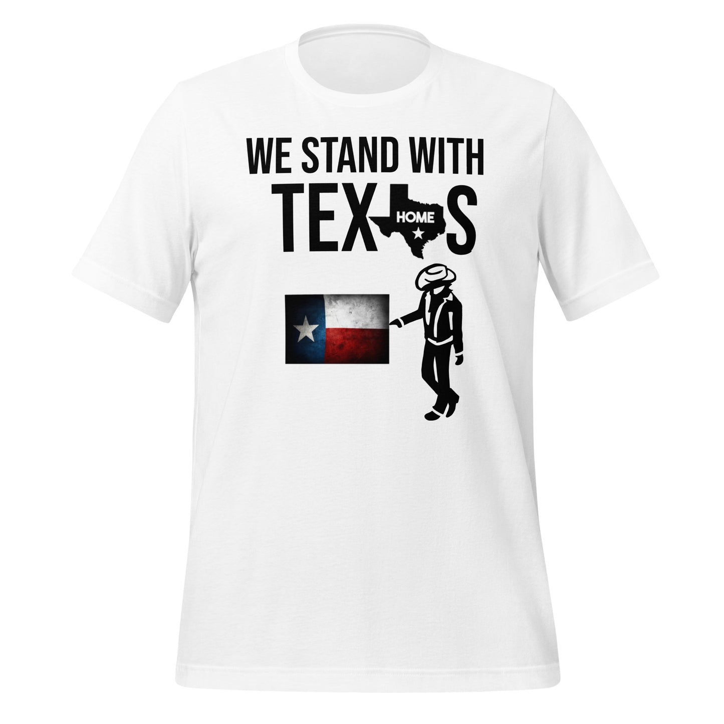 We Stand With Texas T-Shirt - Texy Pride