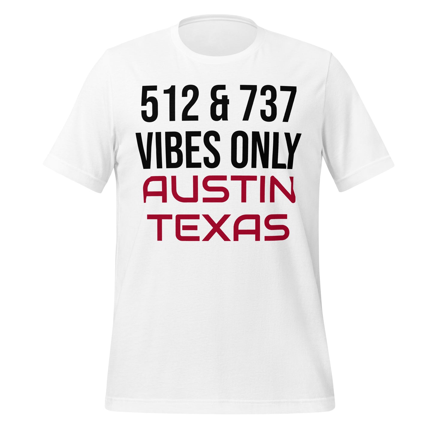 Austin Vibes Only T-Shirt - Texy Pride