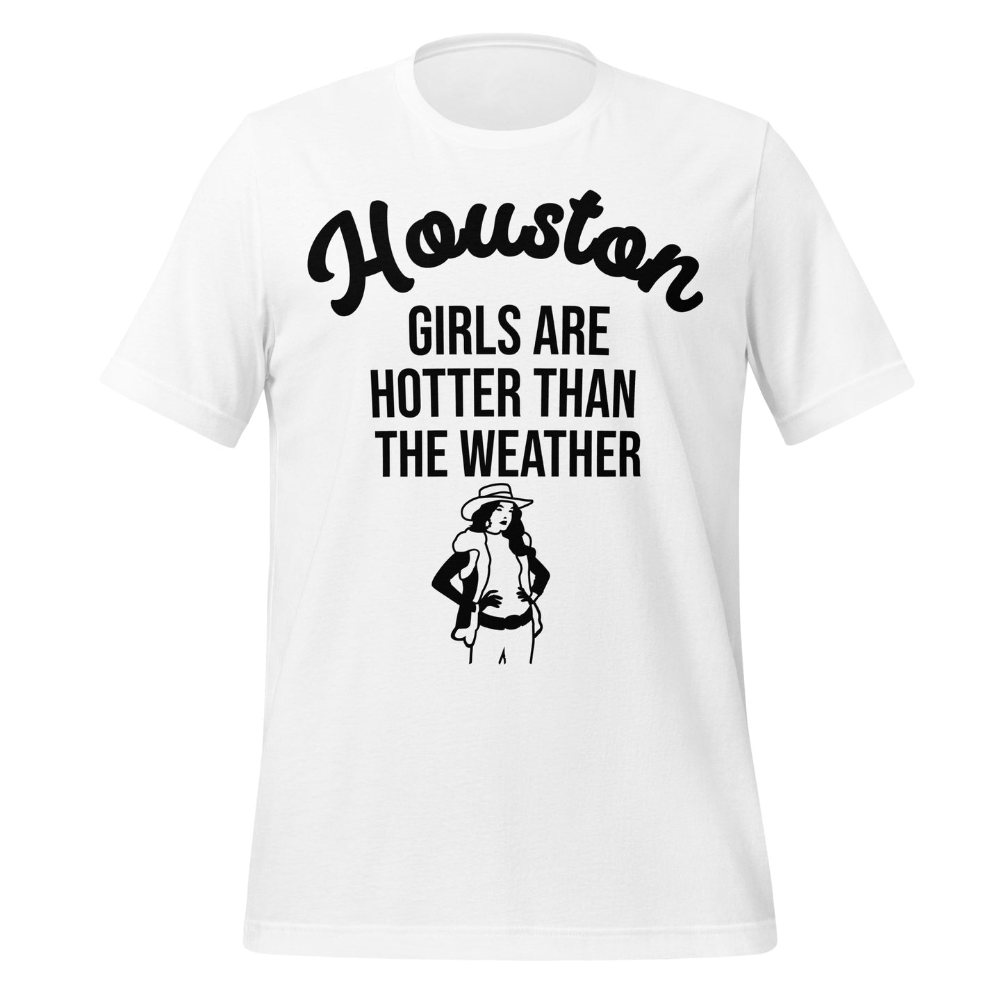 Houston Girls Are Hotter T-Shirt - Texy Pride