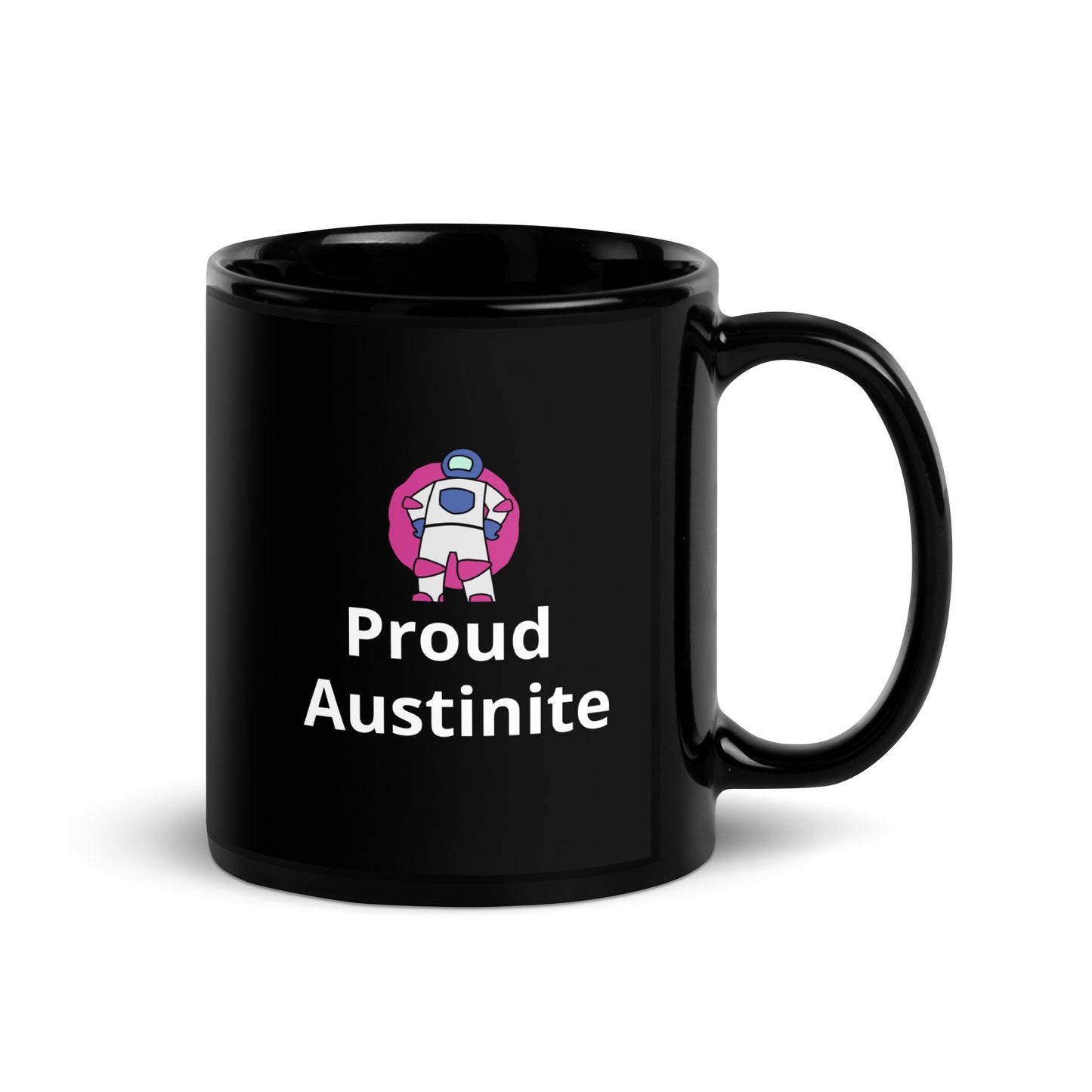 Proud Austinite Black Glossy Mug