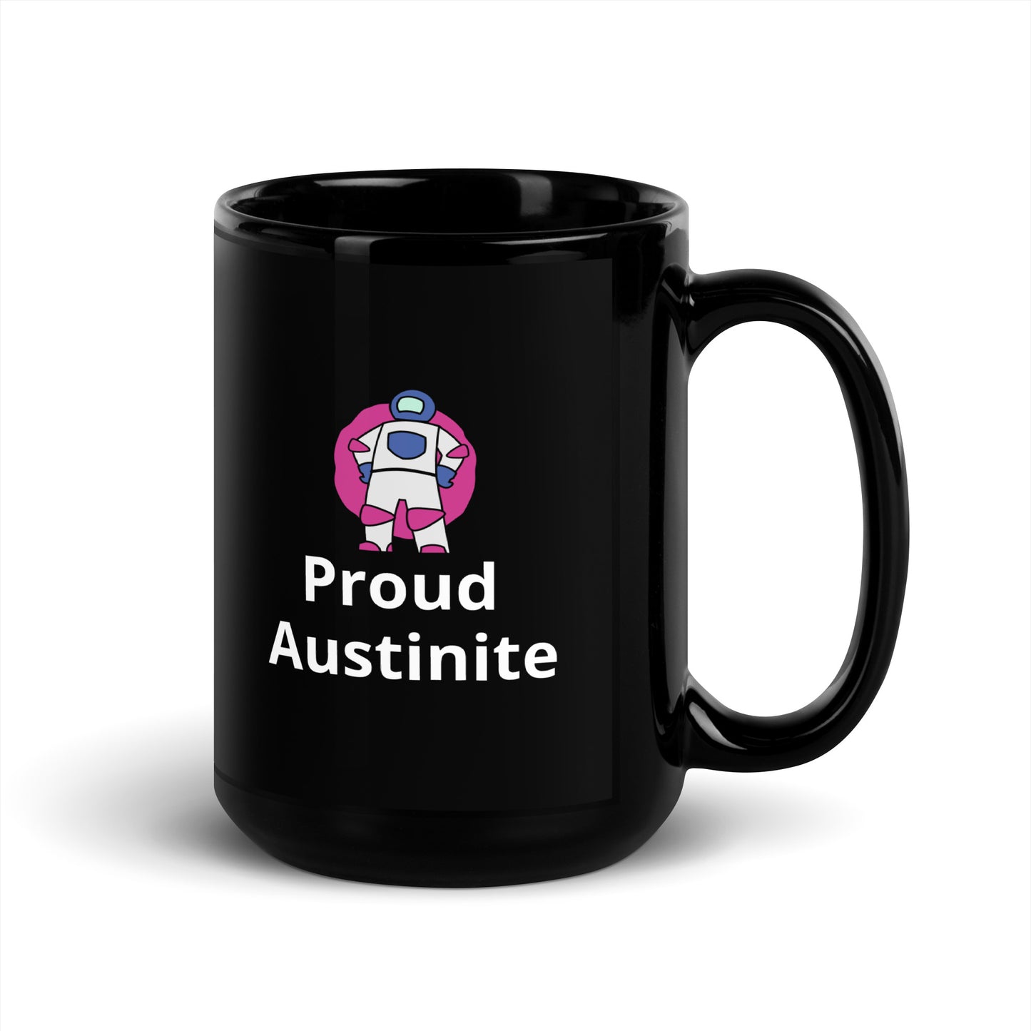 Proud Austinite Black Glossy Mug