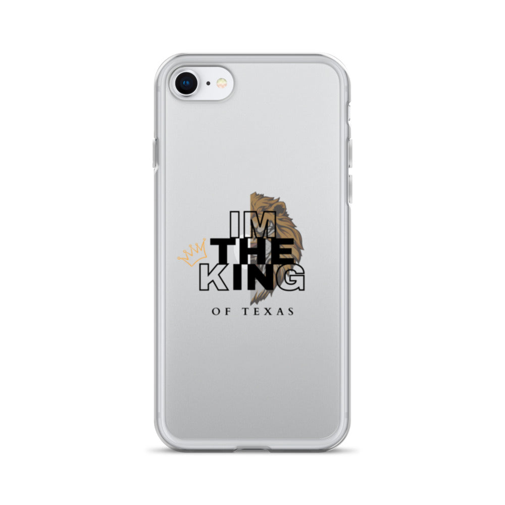 I'm the king of Texas Case for iPhone