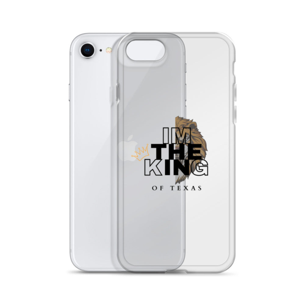 I'm the king of Texas Case for iPhone