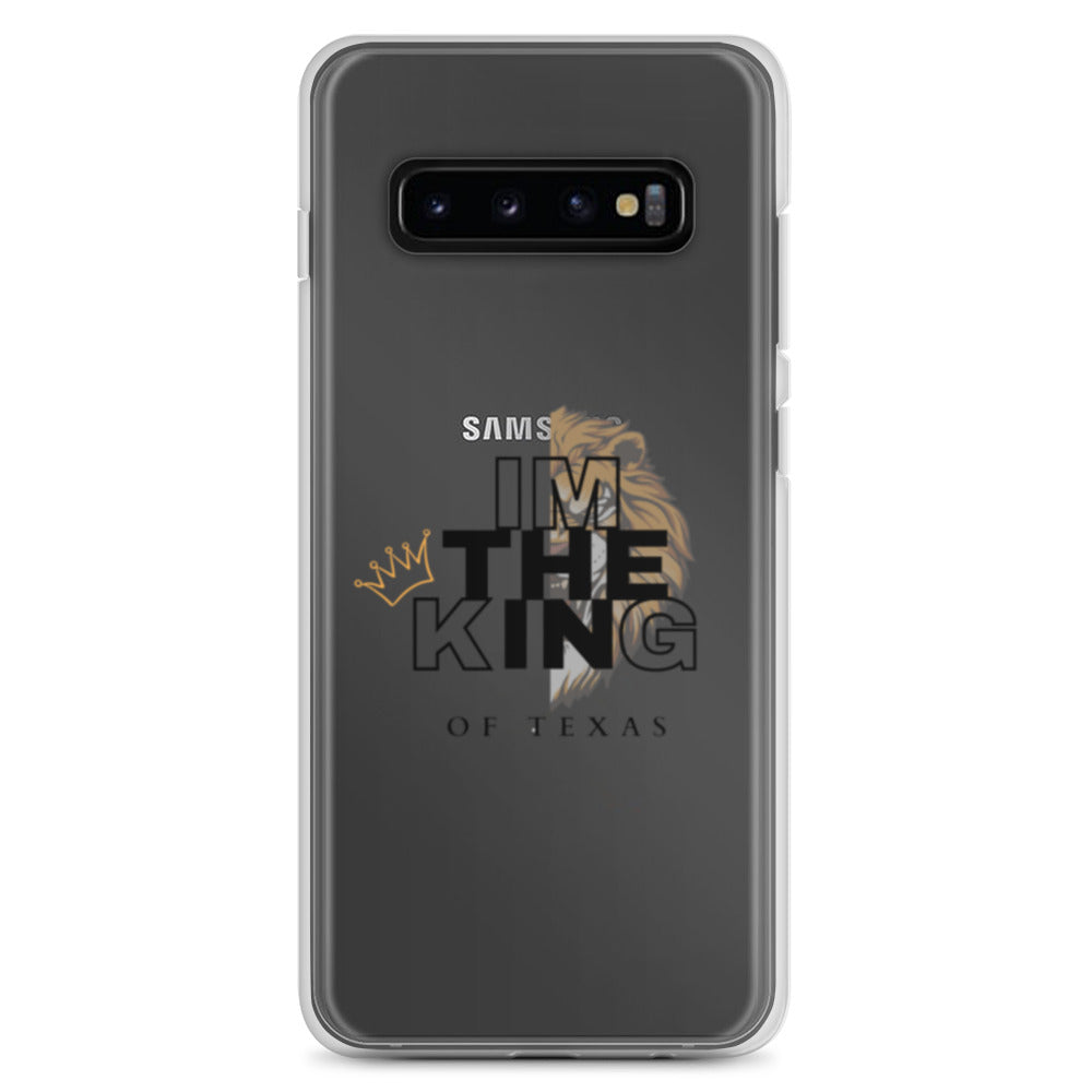 I'm the king of Texas  Case for Samsung