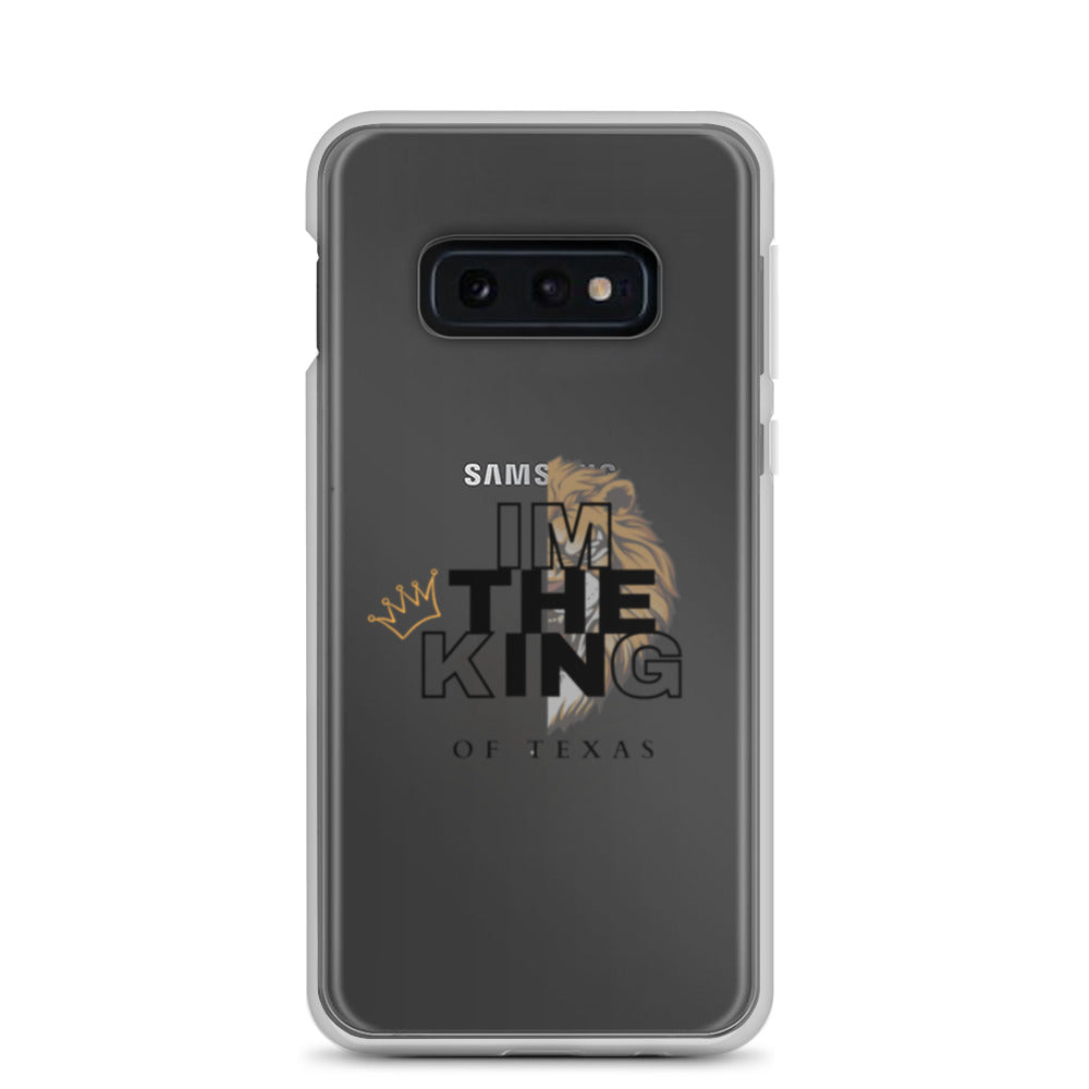 I'm the king of Texas  Case for Samsung