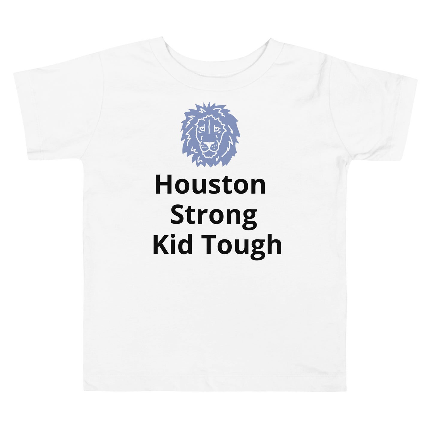 Houston strong Kid tough Toddler Tee