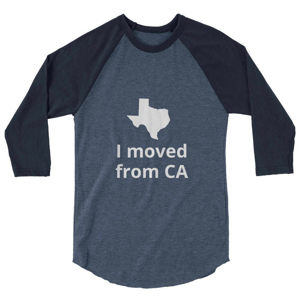 I moved from CA raglan shirt