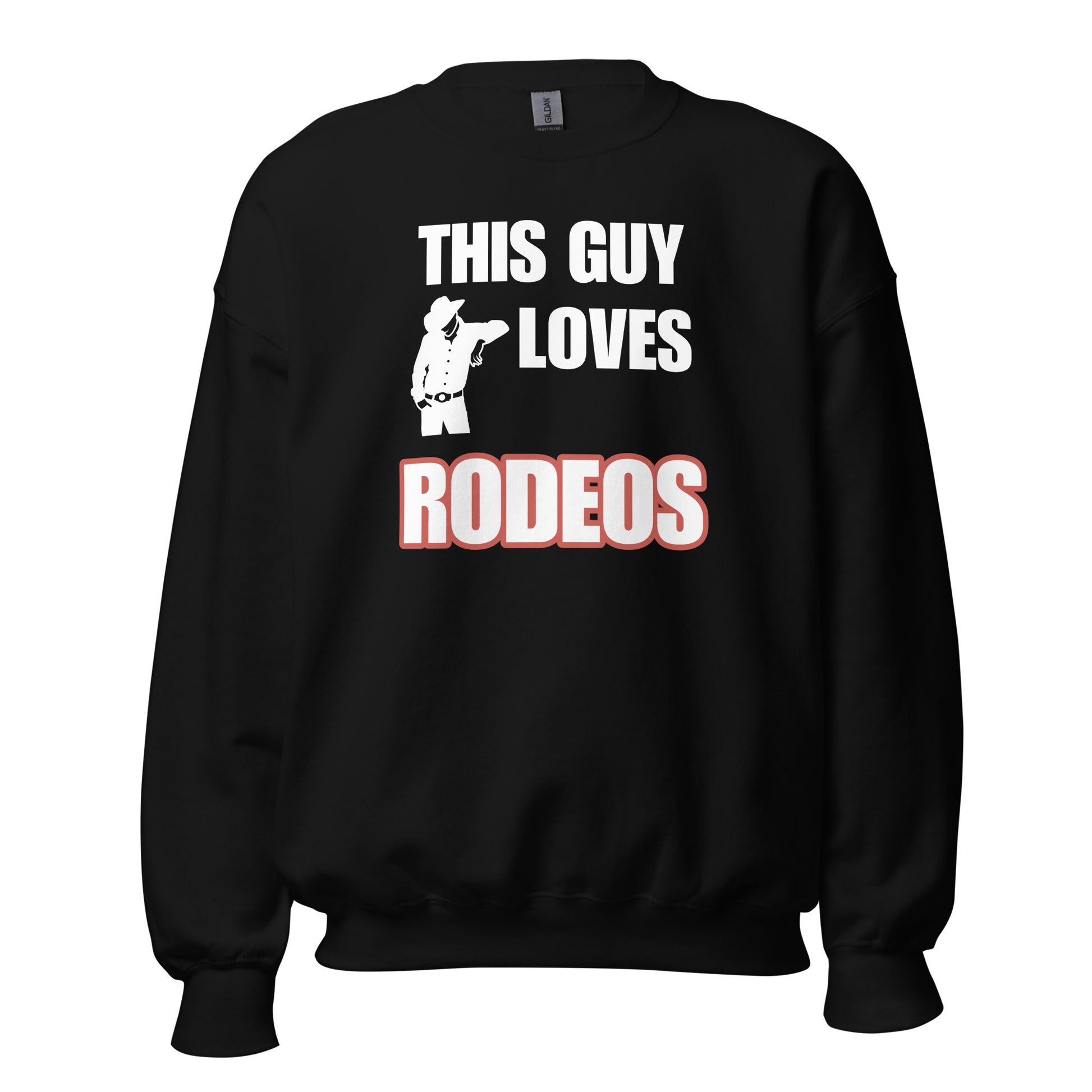 This Guy Loves Rodeos Sweatshirt - Texy Pride